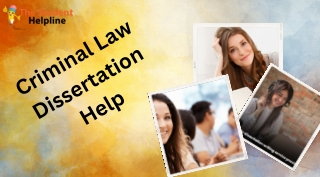 Criminal Law Dissertation Help From UK Experts