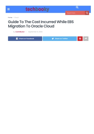 Guide To The Cost Incurred While EBS Migration To Oracle Cloud