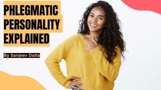 Phlegmatic Personality Explained