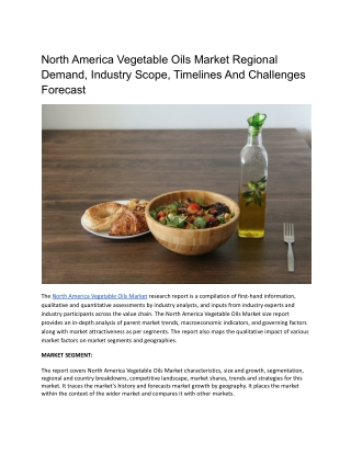 North America Vegetable Oils Market Regional Demand, Industry Scope