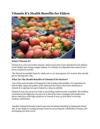 Vitamin K's Health Benefits for Elders