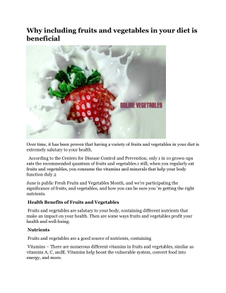 Why including fruits and vegetables in your diet is beneficial