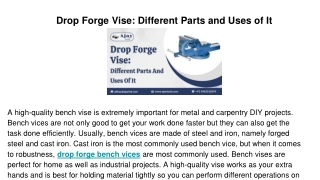 Drop Forge Vise - Different Parts and Uses of It