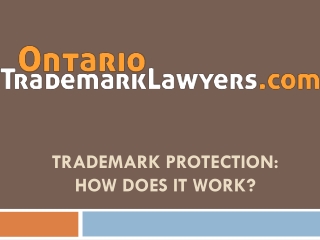 Ontariotrademarklawyers.com - Trademark Registration Toronto, Ontario Trademark Lawyer