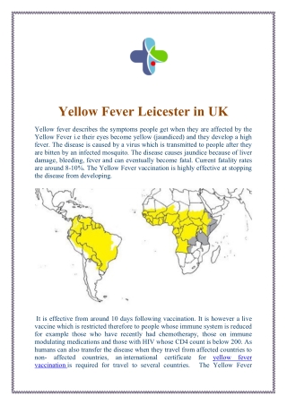 Yellow Fever Leicester in UK