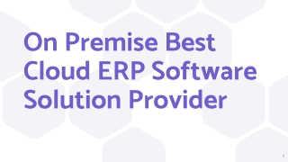 On Premise Best Cloud ERP Software Solution Provider