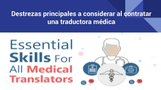 Destrezas principales a considerar al contratar una traductora médica