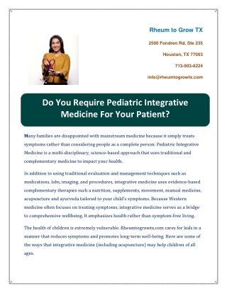 Do You Require Pediatric Integrative Medicine For Your Patient