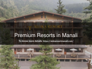 Premium Resorts in Manali