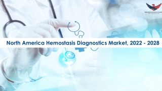 North America Hemostasis Diagnostics Market Leading Player 2022-28