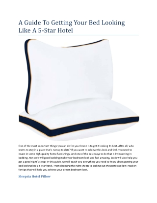 A Guide To Getting Your Bed Looking Like A 5-Star Hotel