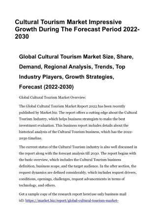 Cultural Tourism Market Impressive Growth During The Forecast Period 2022-2030