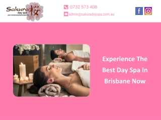 Experience The Best Day Spa In Brisbane Now