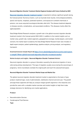 Neuronal Migration Disorder Treatment Market Regional Analysis with Future Outlook by 2029