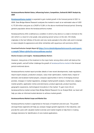 Keratoacanthoma Market Status, Influencing Factors, Competition, Outlook & SWOT Analysis by 2029