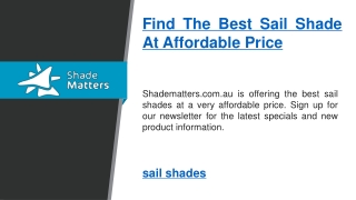 Find The Best Sail Shade At Affordable Price   Shade Matters