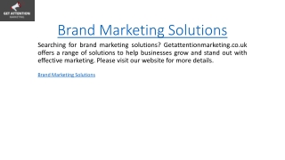 Brand Marketing Solutions  Getattentionmarketing.co.uk