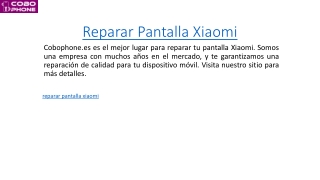 Reparar Pantalla Xiaomi  Cobophone.es