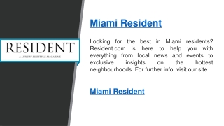 Miami Resident   Resident.com