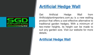 Artificial Hedge Wall   Artificialplantimporters.com.au