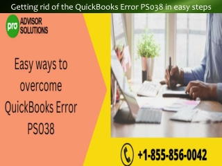 Getting rid of the QuickBooks Error PS038 in easy steps