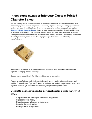 Inject some swagger into your Custom Printed Cigarette Boxes