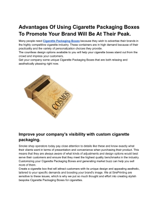 Advantages Of Using Cigarette Packaging Boxes To Promote Your Brand Will Be At Their Peak