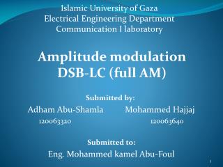 Islamic University of Gaza Electrical Engineering Department Communication I laboratory