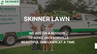 Lawn Care - Skinner Lawns