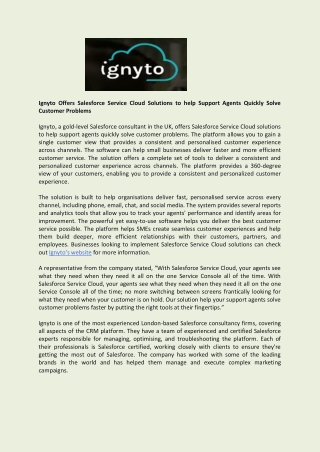 Ignyto Offers Salesforce Service Cloud Solutions to help Support Agents Quickly Solve Customer Problems