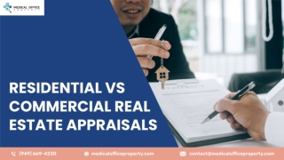 Residential Vs Commercial Real Estate Appraisals