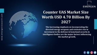 Counter UAS Market Revenue Share, Major Players, Growth Analysis by 2027