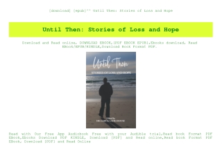[download] [epub]^^ Until Then Stories of Loss and Hope (DOWNLOAD E.B.O.O.K.^)