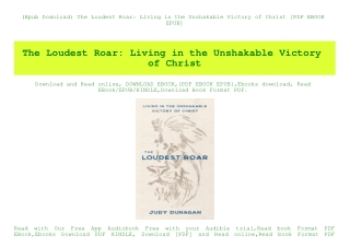 (Epub Download) The Loudest Roar Living in the Unshakable Victory of Christ [PDF EBOOK EPUB]