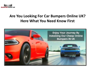 Are You Looking For Car Bumpers Online UK Here What You Need Know First