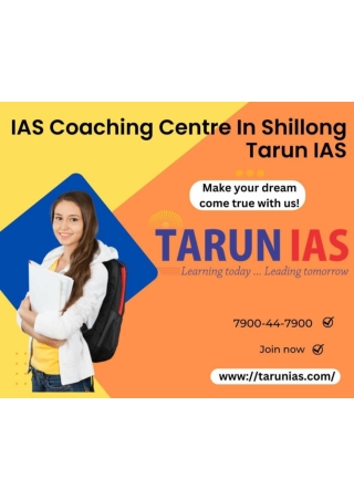 IAS Coaching Centre In Shillong Tarun IAS