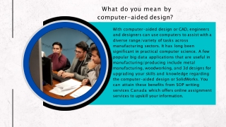 What do you mean by computer-aided design (1)