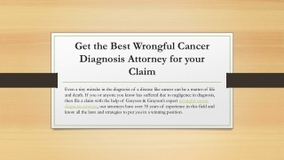 Get the Best Wrongful Cancer Diagnosis Attorney for your Claim