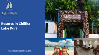 Eco-Cottage Resorts in Chilika Lake Puri