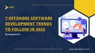 7 Offshore Software Development Trends To Follow in 2023