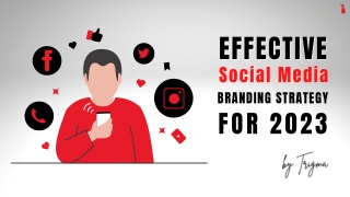 Social Media Branding Strategy for 2023