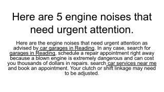 Here are 5 engine noises that need urgent attention.