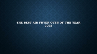 The best Air fryer oven of the year 2022