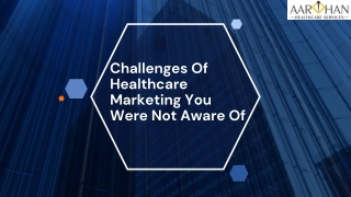 Challenges Of Healthcare Marketing You Were Not Aware