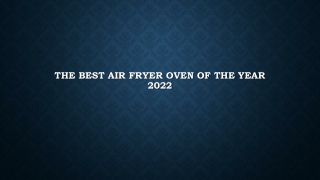 The best Air fryer oven of the year 2022