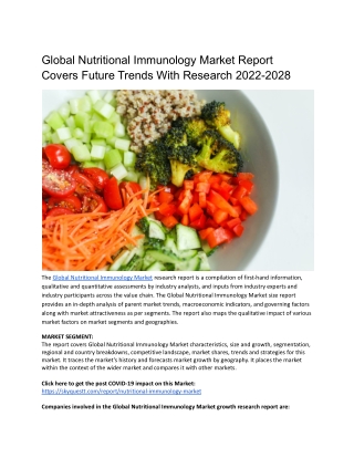 Global Nutritional Immunology Market Report Covers Future Trends With Research