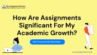 How Are Assignments Significant For My Academic Growth