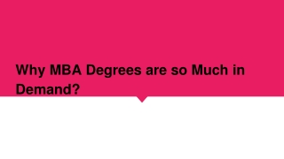 Why MBA Degrees are so Much in Demand?