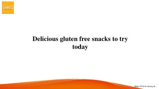 Delicious gluten free snacks to try today