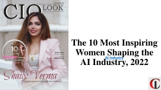 The 10 Most Inspiring Women Shaping the AI Industry, 2022